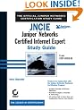 JNCIE: Juniper Networks Certified Internet Expert Study Guide