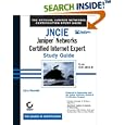 JNCIE: Juniper Networks Certified Internet Expert Study Guide