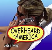 Overheard in America