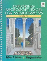 Exploring Microsoft Excel 7.0 (Exploring Windows 95)