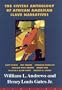 The Civitas Anthology Of African American Slave Narratives