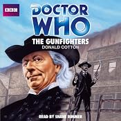 Doctor Who: The Gunfighters | [Donald Cotton]