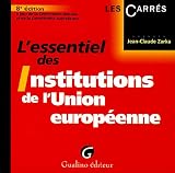 Revue Gualino Editeur  / L'essentiel des Institutions de l'Union européenne