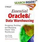 Click here to buy Essential Oracle8i Data Warehousing: Designing, Building, and... by  Gary Dodge and Tim Gorman.