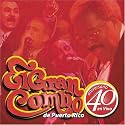 40 Aniversario - El Gran Combo de Puerto Rico