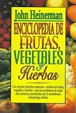 Enciclopedia de Frutas, Vegetales Y Hierbas