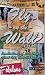 Fly on the Wall: Recollections of Las Vegas' Good Old, Bad Old Days by Dick Odessky