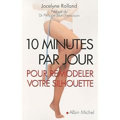 10 minutes par jour pour remodeler votre silhouette