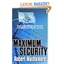 Maximum Security: Bk. 3 (CHERUB)