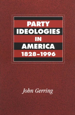 Party Ideologies in America, 1828-1996