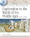 Books : Exploration In The World Of The Middle Ages, 500-1500 (Discovery & Exploration)