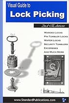 Visual Guide to Lock Picking (2nd Edition)