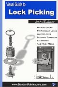 Visual Guide to Lock Picking (2nd Edition)