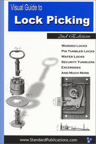 Visual Guide to Lock Picking (2nd Edition)