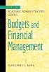 The Jossey-Bass Academic Administrator's Guide to Budgets and Financial Management (Jossey_Bass Academic Administrator's Guide Books)