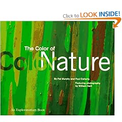 The Color of Nature: An Exploratorium Book