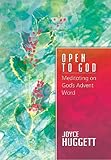 Open to God : meditating on the incarnation