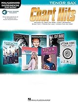 Chart Hits: Tenor Sax (Hal Leonard Instrumental Play-Along) Chart Hits: Tenor Sax (Hal Leonard Instrumental Play-Along)