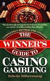 Winner's Guide to Casino Gambling: 3rd Revised Edition