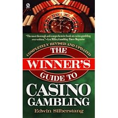 The Winner's Guide to Casino Gambling