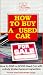 How to Buy a Better Used Car (inspection) [VHS]
