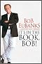 It's in the Book, Bob! It's in the Book, Bob!
