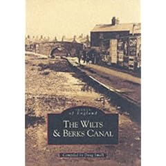 Wilts and Berks Canal (Archive Photographs: Images of England)