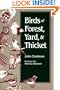 Birds of Forest, Yard & Thicket