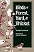 Birds of Forest, Yard, and Thicket