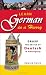Learn German in a Hurry: Grasp the Basics of German Schnell! (In a Hurry) by Edward Swick ISBN 1598695495