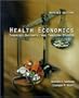 Health Economics : Theories, Insights, and Industry Studies (2000 Update)