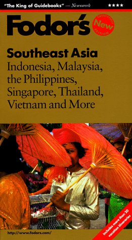 Southeast Asia: Indonesia - Malaysia - the Philippines - Singapore - Thailand - Vietnam and More (1997) Southeast Asia: Indonesia - Malaysia - the Philippines - Singapore - Thailand - Vietnam and More (1997)