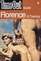 Time Out Florence 3 (Time Out Florence & The Best of Tuscany)
