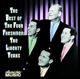 Best of the Four Freshmen-Liberty Years