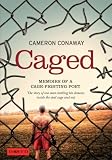 Caged: Memoirs of a Cage-Fighting Poet