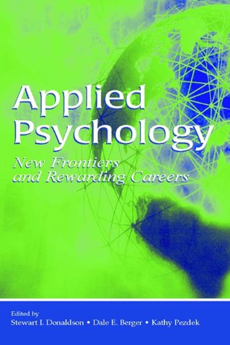 Applied Psychology: New Frontiers and Rewarding Careers (Stauffer Symposium on Applied Psychology at the Clarement Co)