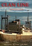 Clan Line : illustrated Fleet history