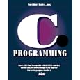 Teach Yourself C Programming in 21 Days (Sams Teach Yourself) by  Peter G. Aitken and Bradley L. Jones