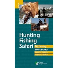 Hunting, Fishing, Safari