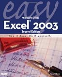Easy Microsoft Excel 2003 (Easy ...)