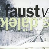 Revue Faust  / Derbe Respect, Alder
