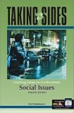 Taking Sides : Clashing Views On Controversial Social Issues