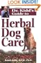 Dr. Kidd's Guide to Herbal Dog Care