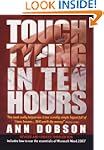 Touch Typing In Ten Hours: A Few Hour...