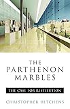 The Parthenon marbles : the case for reunification