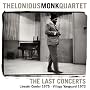 Last Concerts von Thelonious Quartet Monk