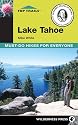 Top Trails Lake Tahoe: Must-do Hikes for Everyone