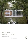 Weather architecture