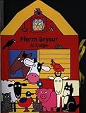 Fferm brysur