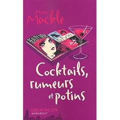 Cocktails, rumeurs et potins